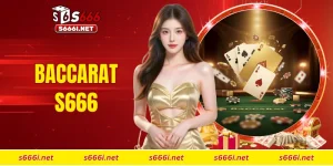 baccarat S666