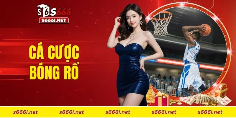 cá cược bóng rổ