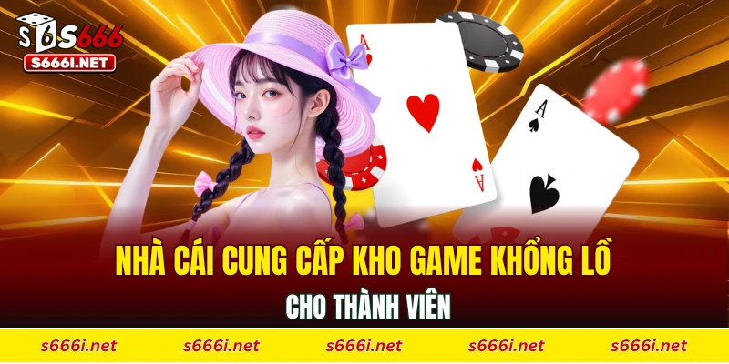 Nhà cái cung cấp kho game khổng lồ cho thành viên