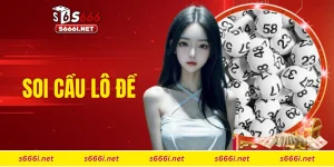 Soi cầu lô đề